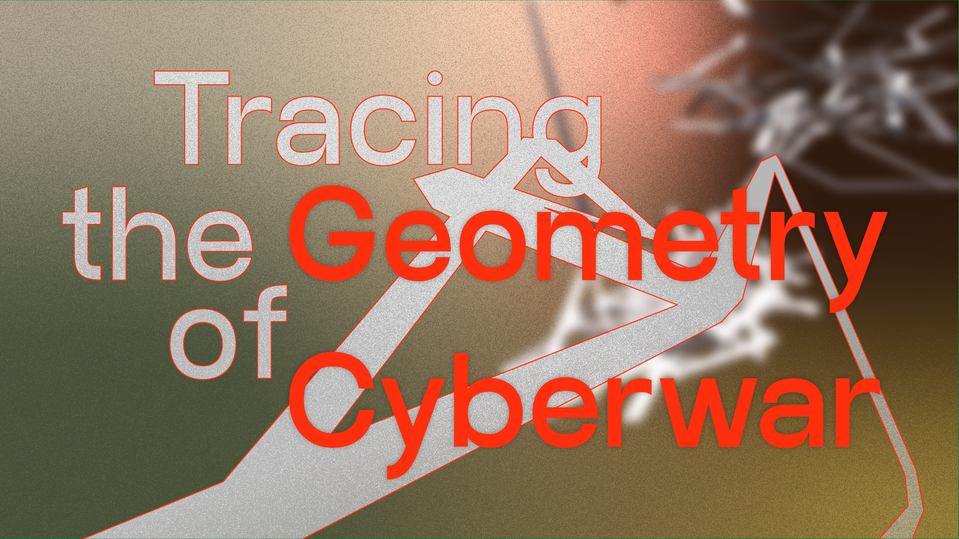 Tracing the Geometry of Cyberwar. Virtueller Ausstellungs- und Rechercheraum in Prater Digital